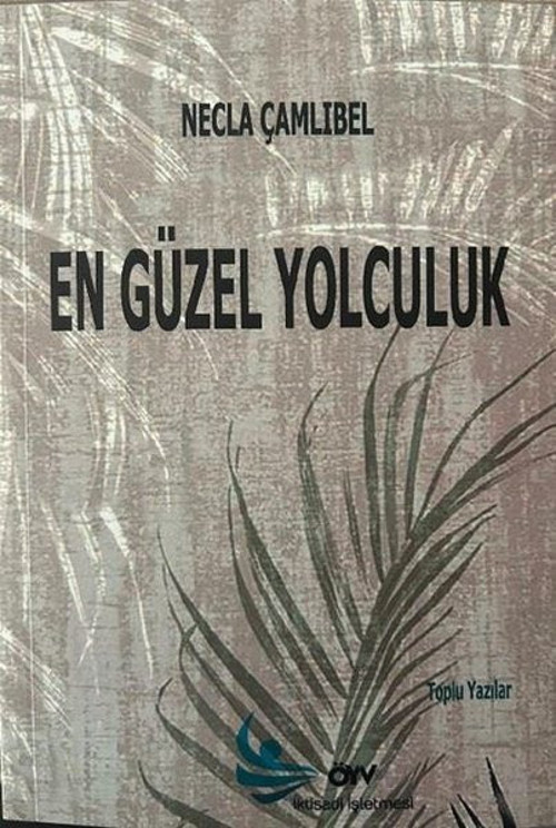 En Güzel Yolculuk