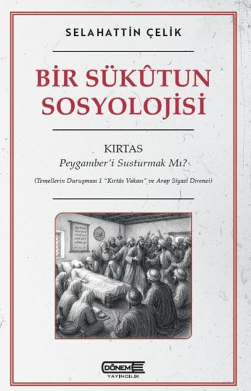 Bir Sükutun Sosyolojisi Kırtas: Peygamber’i Susturmak Mı?