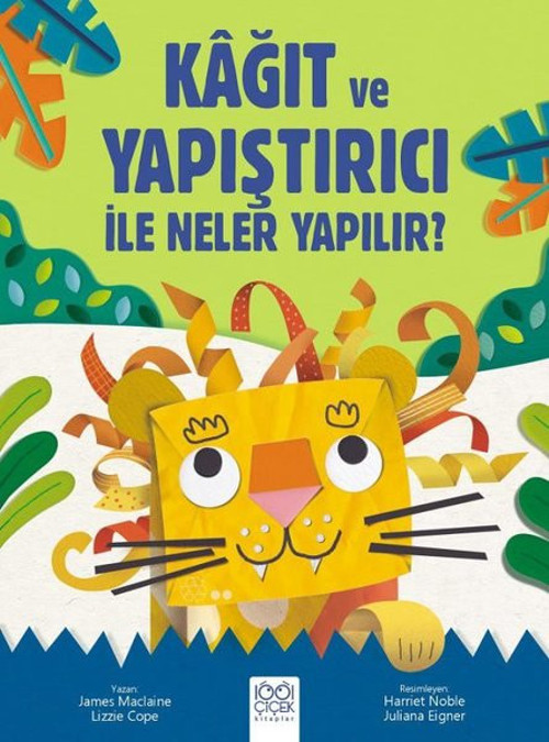 Kağıt ve Yapıştırıcı İle Neler Yapılır?