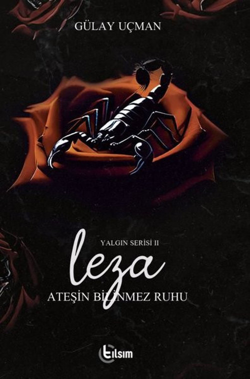 Leza: Ateşin Bilinmez Ruhu - Yalgın Serisi 2