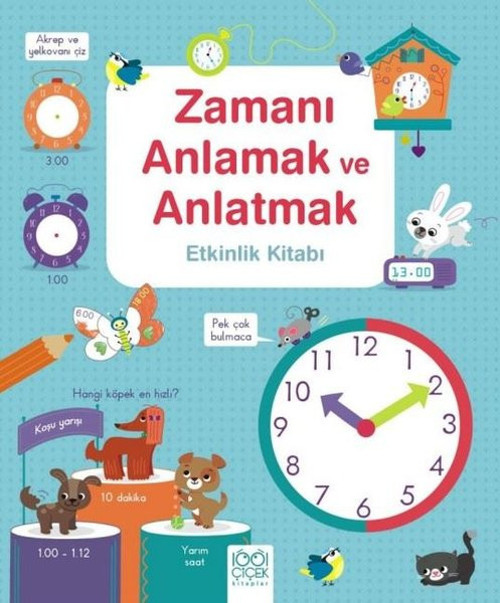 Zamanı Anlamak ve Anlatmak Etkinlik Kitabı