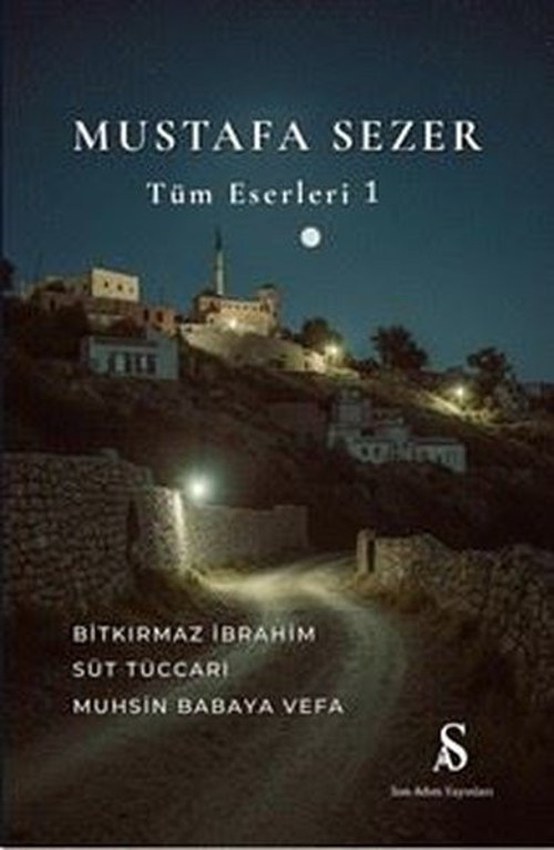 Mustafa Sezer - Tüm Eserleri 1