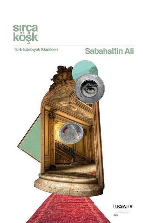 Sırça Köşk - Türk Edebiyatı Klasikleri