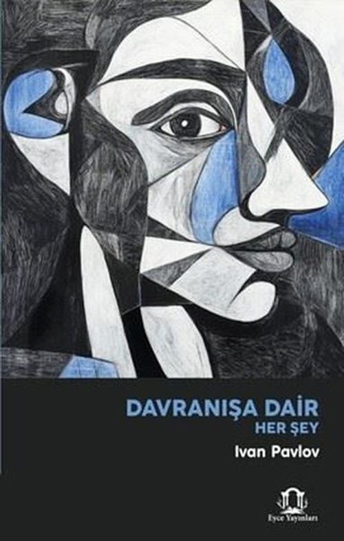 Davranışa Dair Her Şey