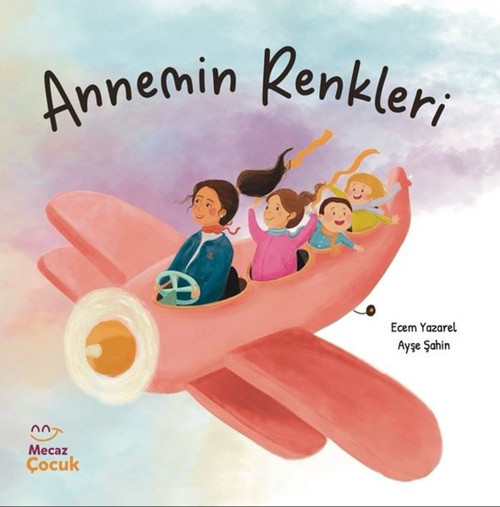 Annemin Renkleri