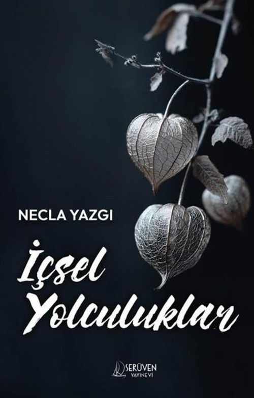 İçsel Yolculuklar