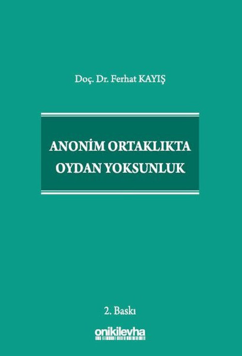 Anonim Ortaklıkta Oydan Yoksunluk