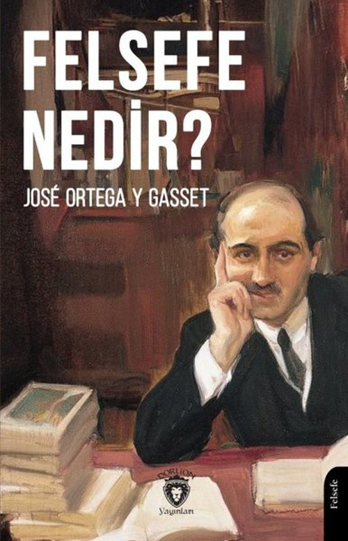Felsefe Nedir?