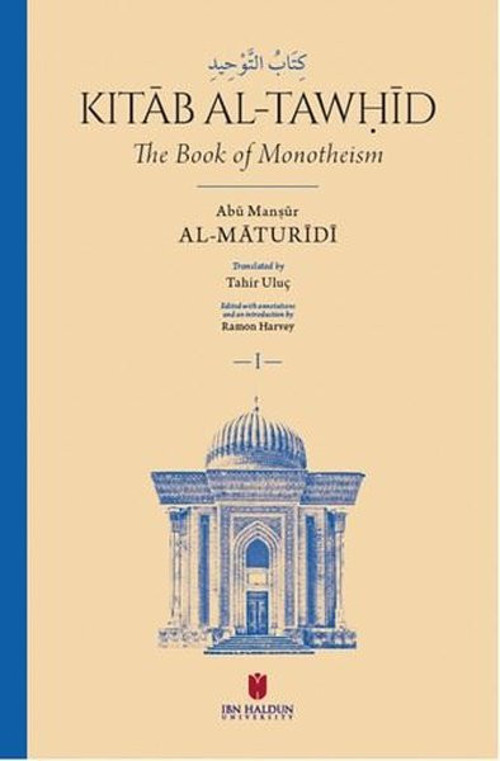 Kitab al-Tawhid - The Book of Monotheism - 2 Kitap Bir Arada Tek Kitap