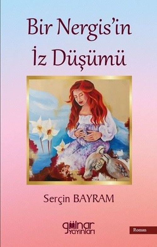 Bir Nergis'in İz Düşümü
