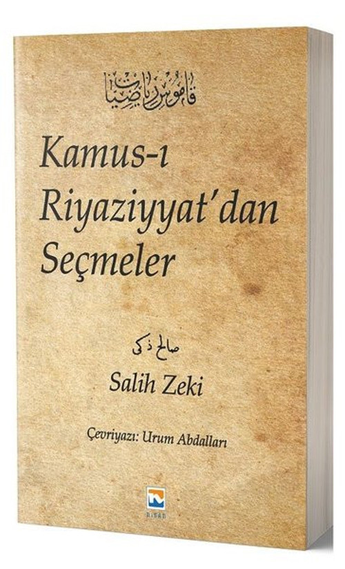 Kamus-ı Riyaziyyat'dan Seçmeler - Salih Zeki