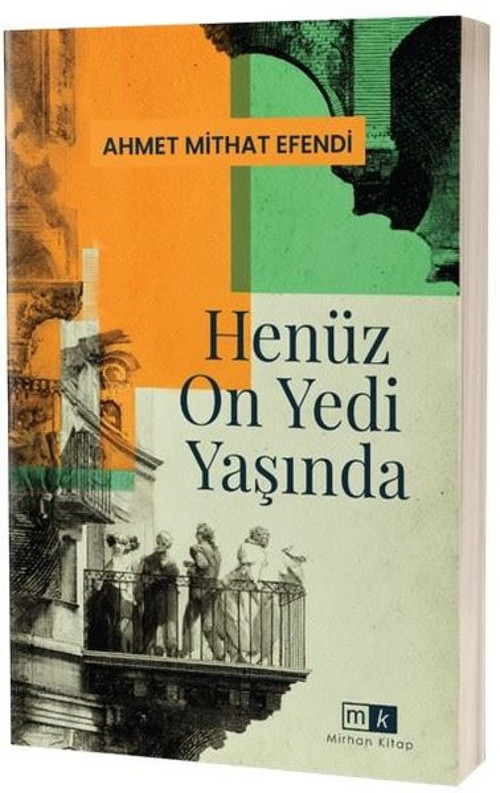 Henüz On Yedi Yaşında