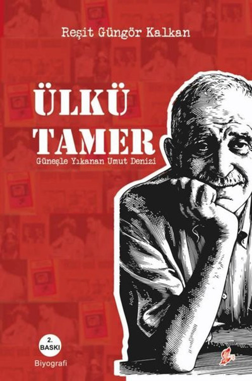 Ülkü Tamer: Güneşle Yıkanan Umut Denizi