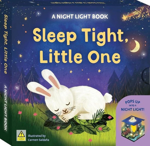 Sleep Tight, Little One A Night Light Book