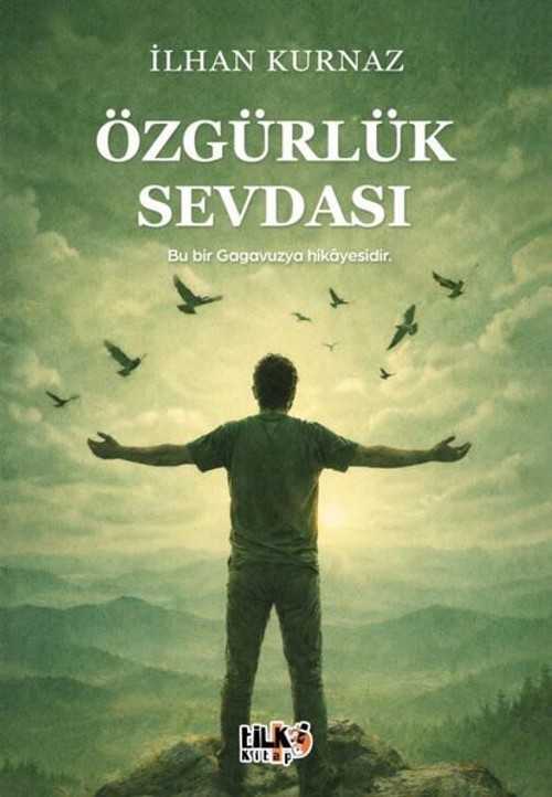 Özgürlük Sevdası