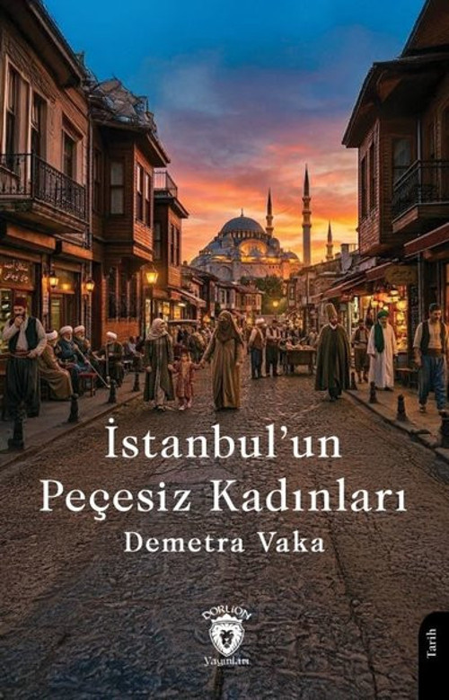 İstanbul'un Peçesiz Kadınları
