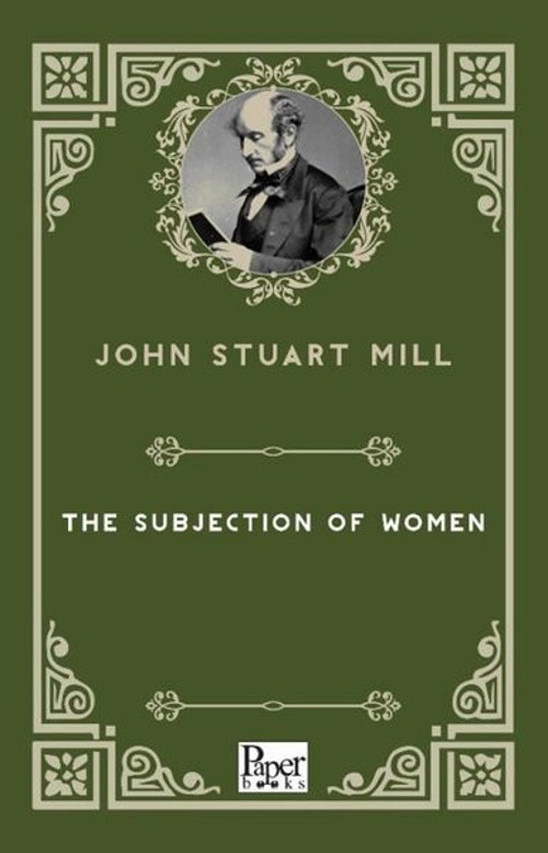 The Subjection of Women