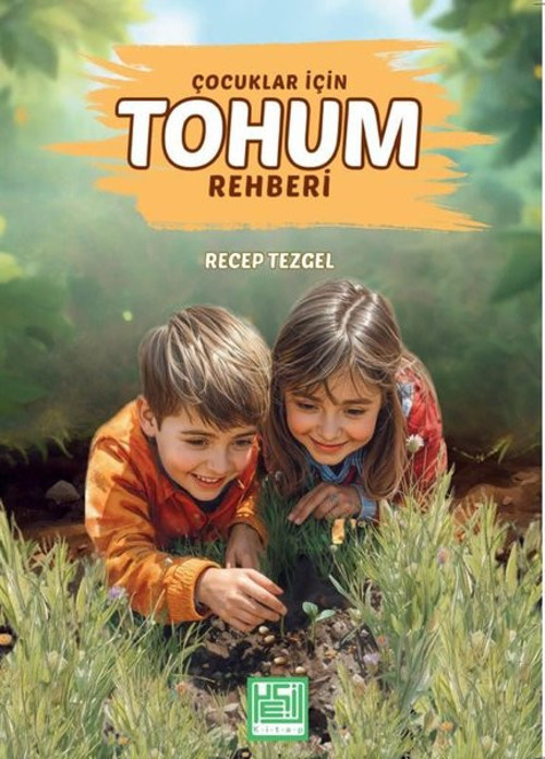 Çocuklar İçin Tohum Rehberi