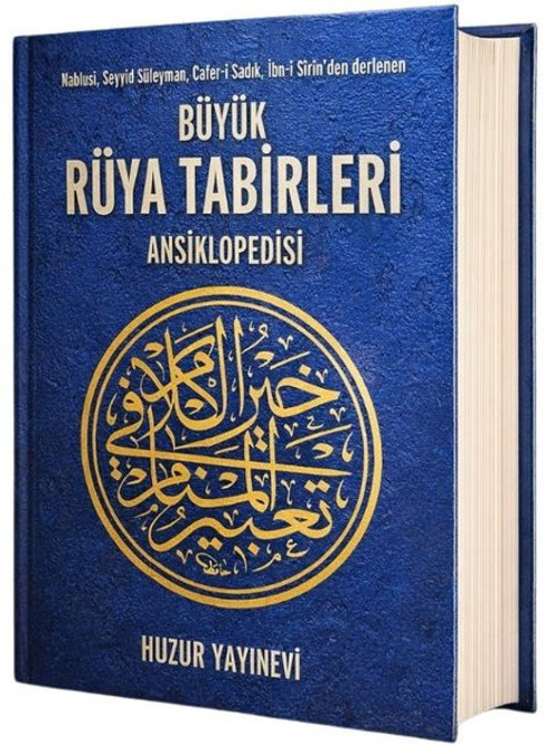 Büyük Rüya Tabirleri Ansiklopedisi
