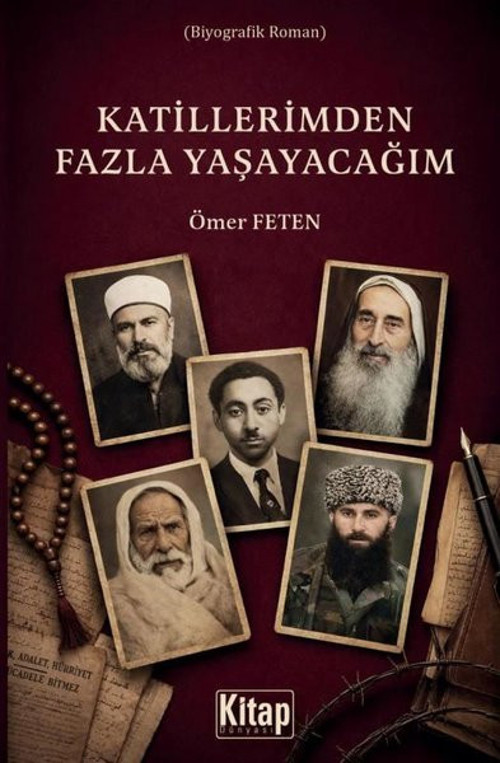 Katillerimden Fazla Yaşayacağım