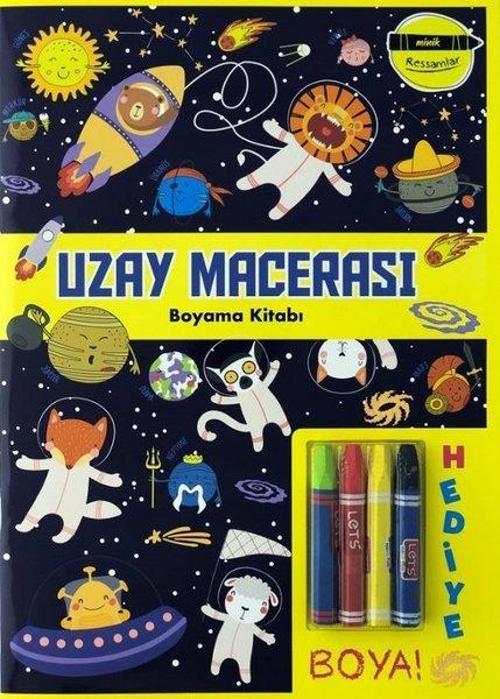 Minik Ressamlar - Uzay Macerası Boyama Kitabı