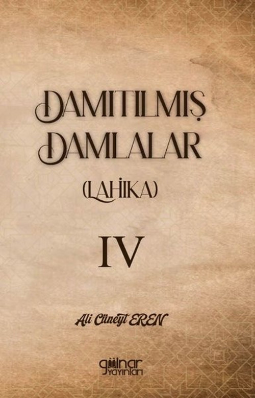 Damıtılmış Damlalar (Lahika) 4