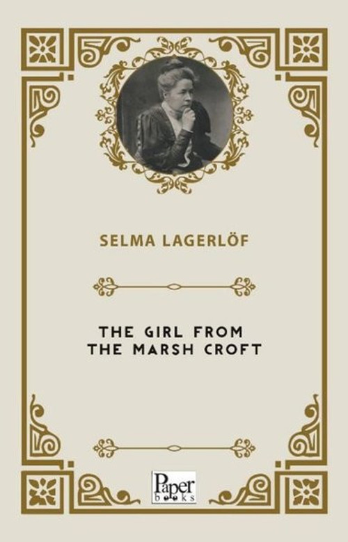 The Girl From The Marsh Croft