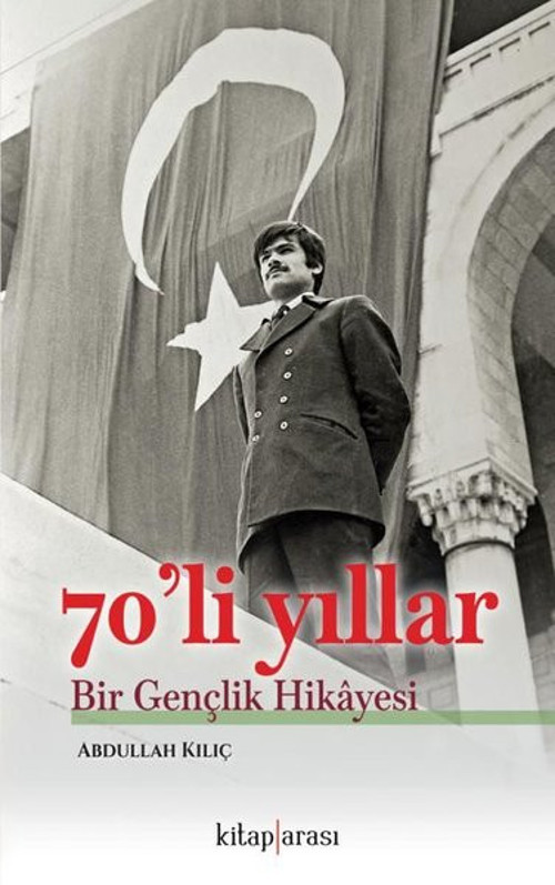 70'li Yıllar - Bir Gençlik Hikayesi