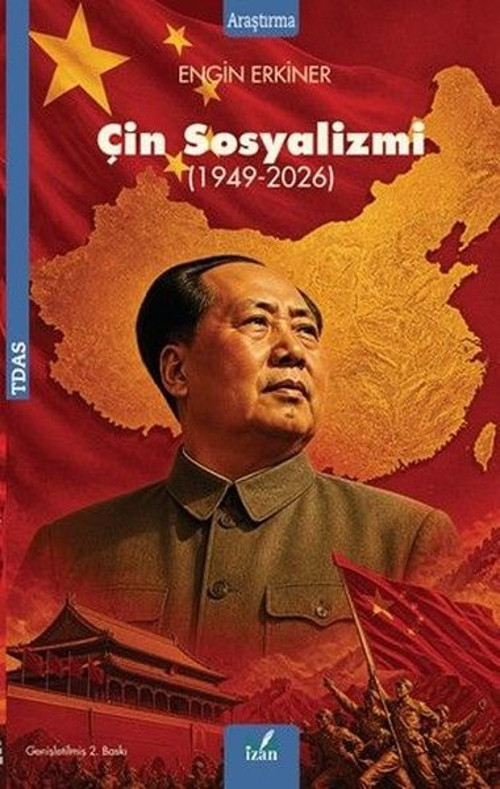 Çin Sosyalizmi 1949 - 2026