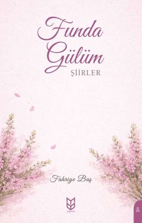 Funda Gülüm - Şiirler