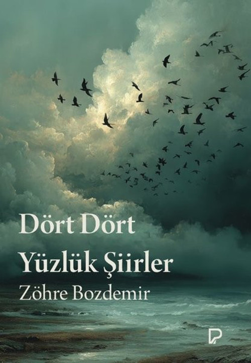 Dört Dört Yüzlük Şiirler