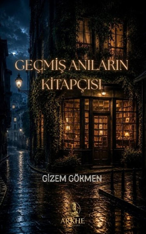 Geçmiş Anıların Kitapçısı