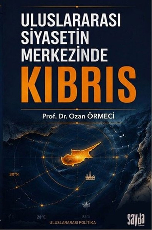 Uluslararası Siyasetin Merkezinde Kıbrıs