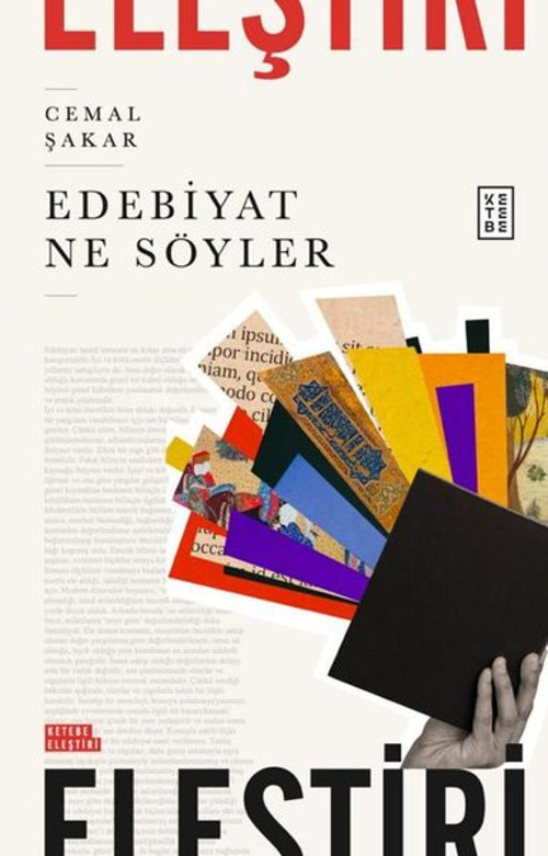 Edebiyat Ne Söyler - Ketebe Eleştiri