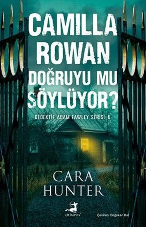 Camilla Rowan Doğruyu mu Söylüyor? Dedektif Adam Fawley Serisi 6
