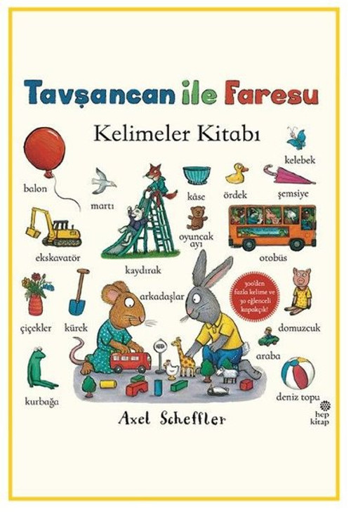 Tavşancan İle Faresu - Kelimeler Kitabı - Kapakçıklı Kitap