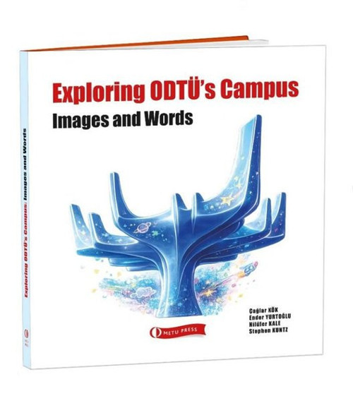 Exploring ODTÜ's Campus - Images and Words