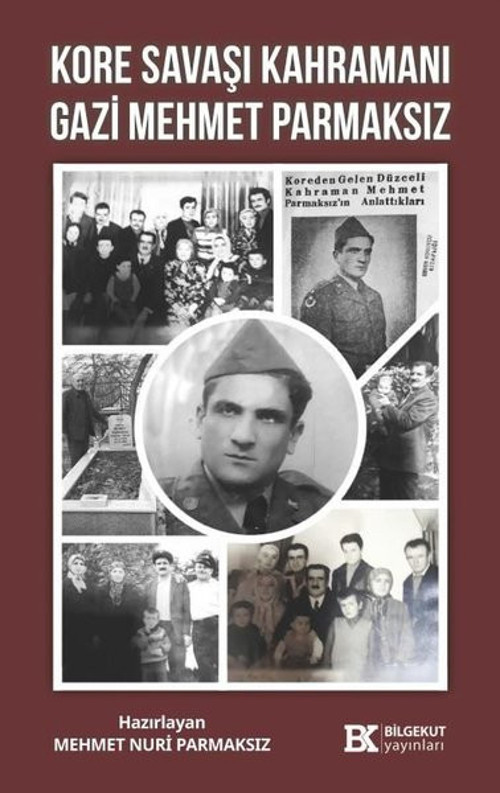 Kore Savaşı Kahramanı Gazi Mehmet Parmaksız