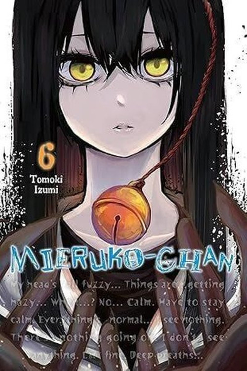 Mieruko-chan Vol. 6