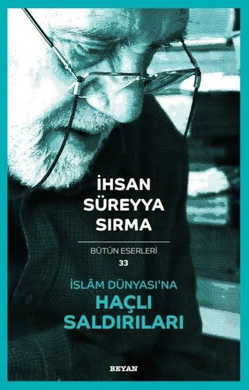 İslam Dünyası'na Haçlı Saldırıları