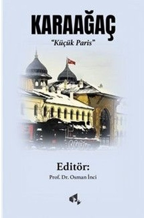 Karaağaç - Küçük Paris