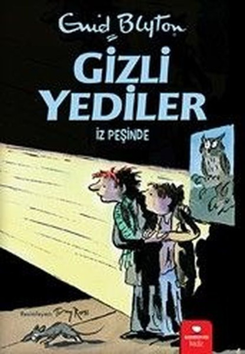 Gizli Yediler - İz Peşinde