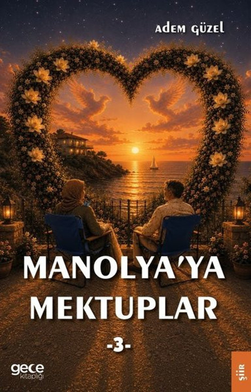 Manolya'ya Mektuplar 3