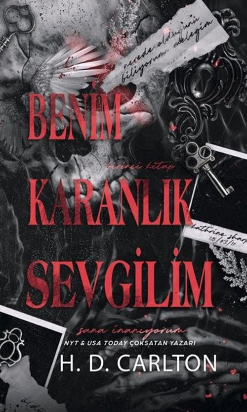 Benim Karanlık Sevgilim Birinci Kitap - Sana İnanıyorum