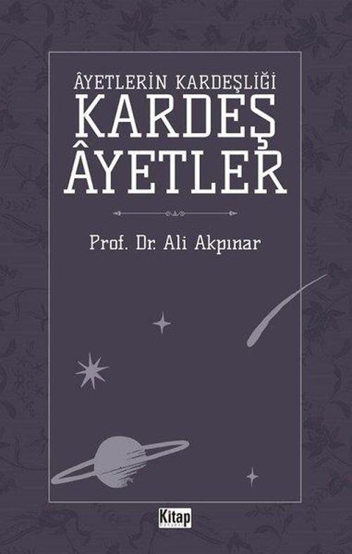 Ayetlerin Kardeşliği - Kardeş Ayetler