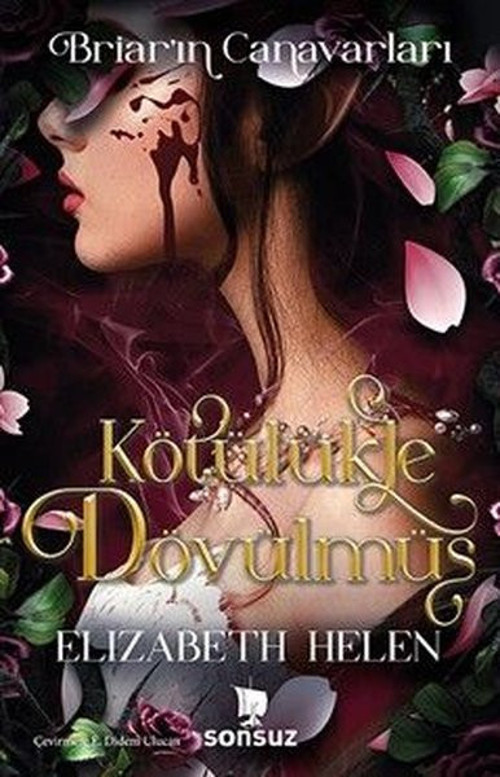 Kötülükle Dövülmüş - Briar'ın Canavarları - Yan Boyamalı