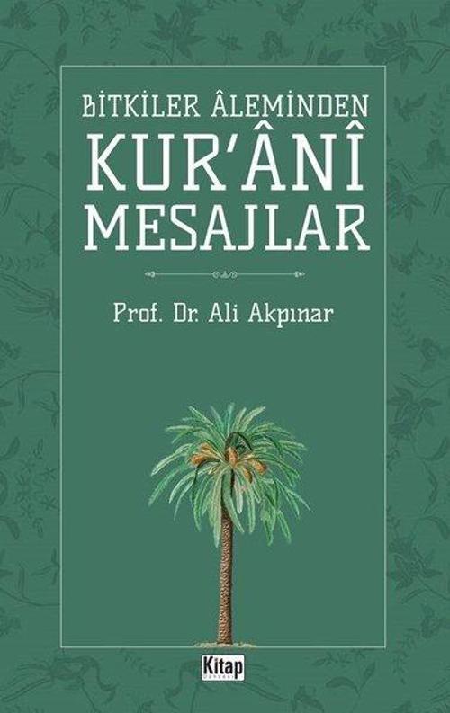 Bitkiler Aleminden Kur'ani Mesajlar