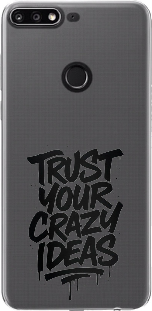 Huawei Y7 2018 - Honor 7C Uyumlu Crazy Trust Baskılı Silikon Kılıf
