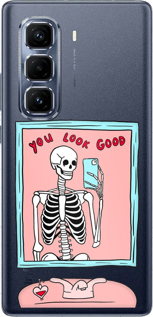 Infinix Hot 50 PRO PLUS+ Uyumlu You Look Good İskelet Tasarımlı Baskılı Silikon Kılıf