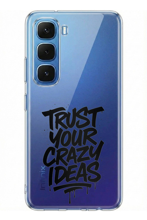 Infinix Hot 60 - Hot 60i Uyumlu Crazy Trust Baskılı Silikon Kılıf